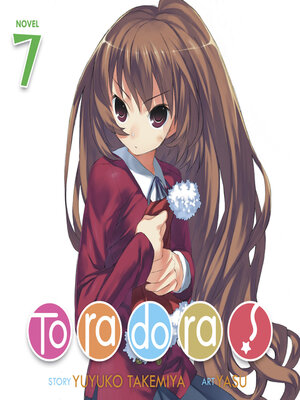 cover image of Toradora!, Volume 7